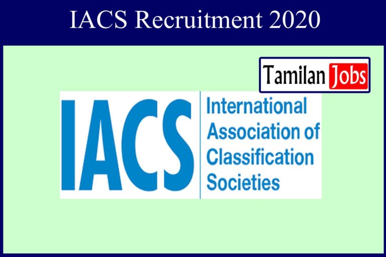 IACS Recruitment 2020