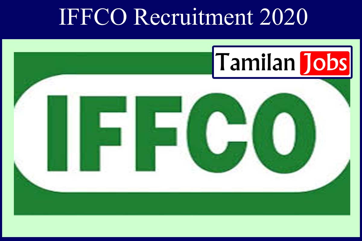 Iffco Recruitment 2020