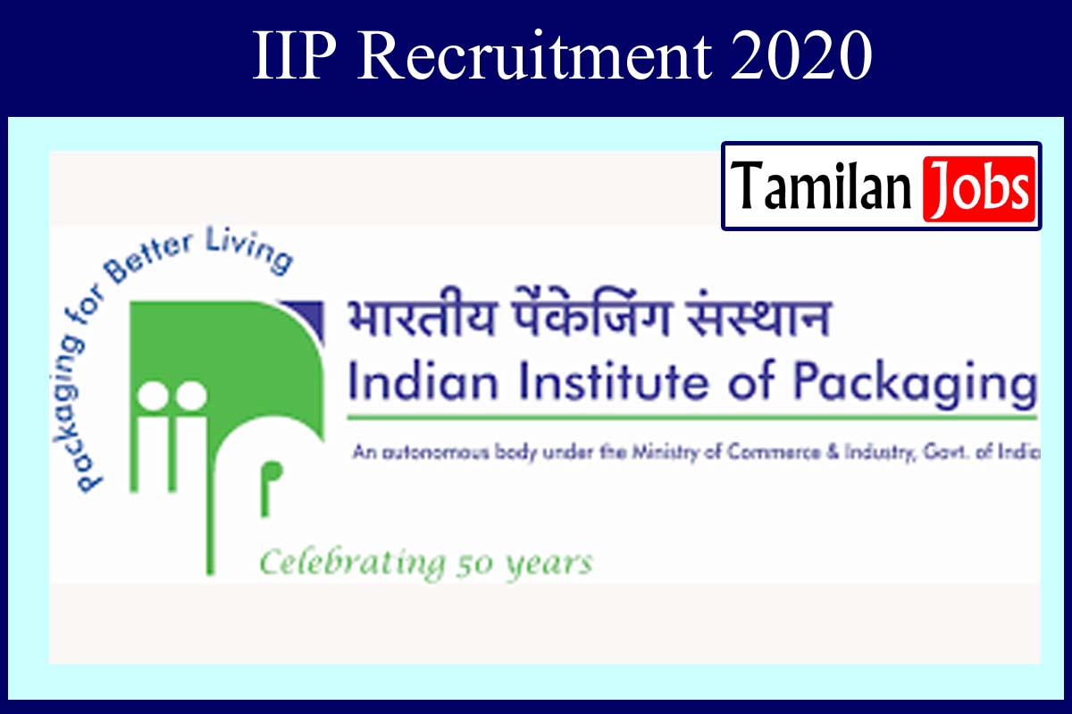 Iip Recruitment 2020