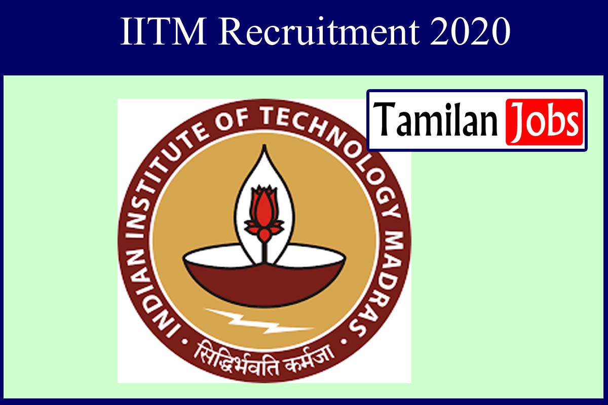 Iitm Recruitment 2020