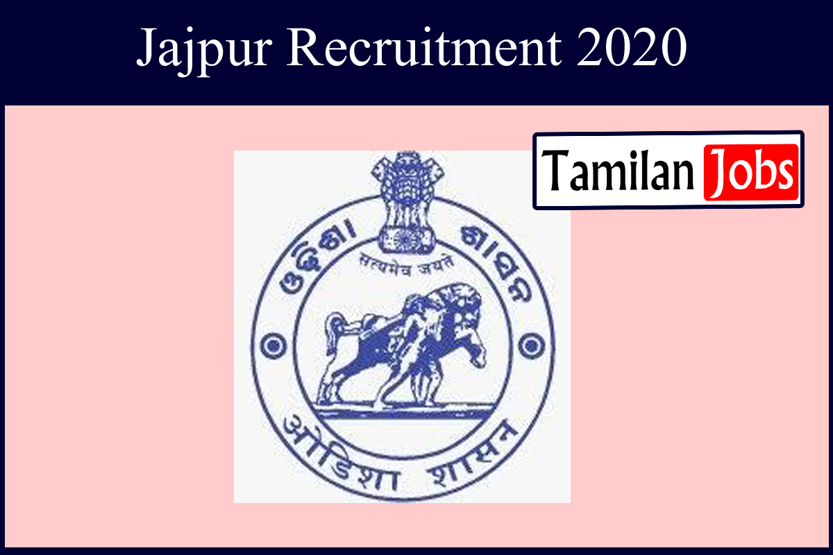 Jajpur Recruitment 2020