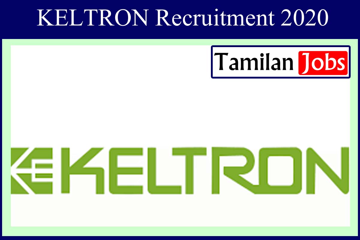 Keltron Recruitment 2020