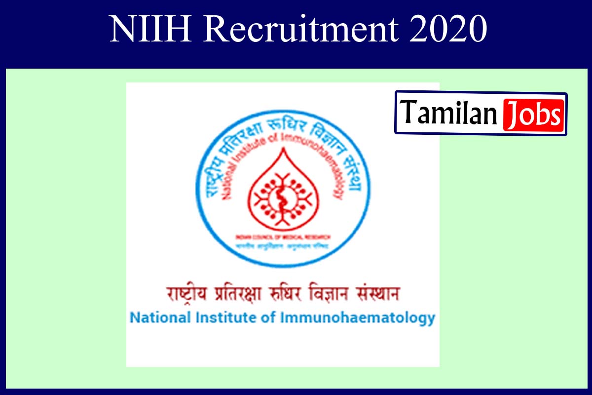 NIIH Recruitment 2020