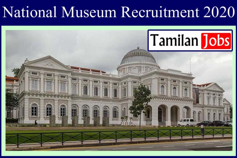 National Museum Recruitment 2020