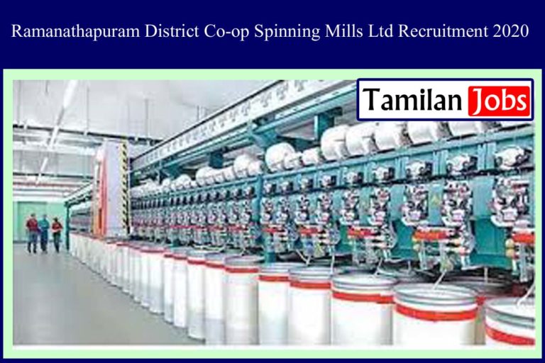 Ramanathapuram District Co-op Spinning Mills Ltd Recruitment 2020