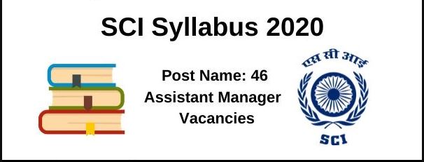 SCI Assistant Manager Syllabus 2020 PDF