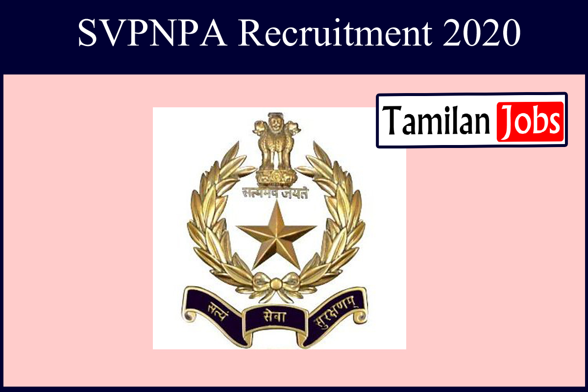 SVPNPA Recruitment 2020