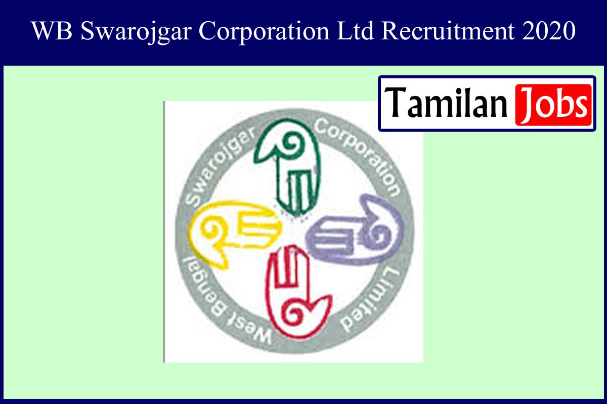 WB Swarojgar Corporation Ltd Recruitment 2020