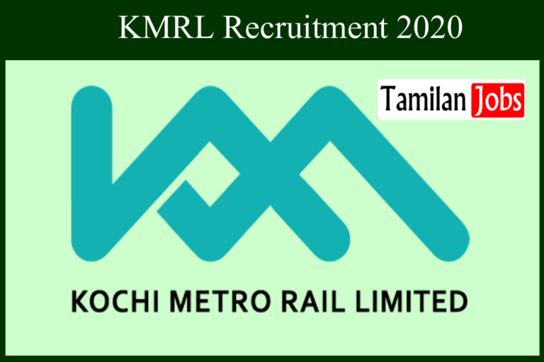 KMRL Recruitment 2020