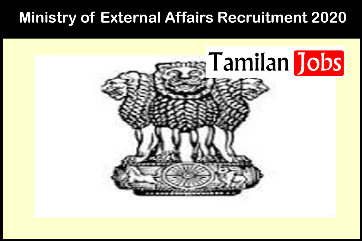 Ministry of External Affairs Recruitment 2020