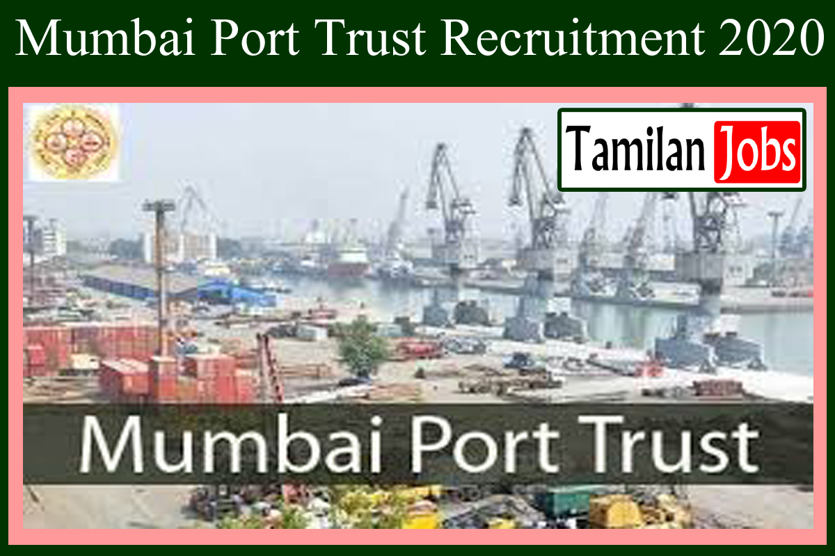 Mumbai Port Trust Recruitment 2020