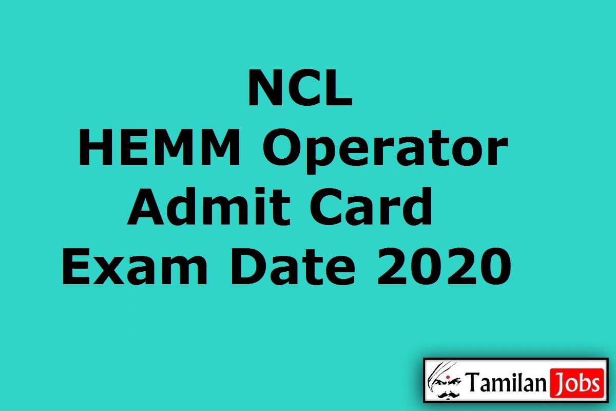 Ncl Hemm Operator Admit Card 2020