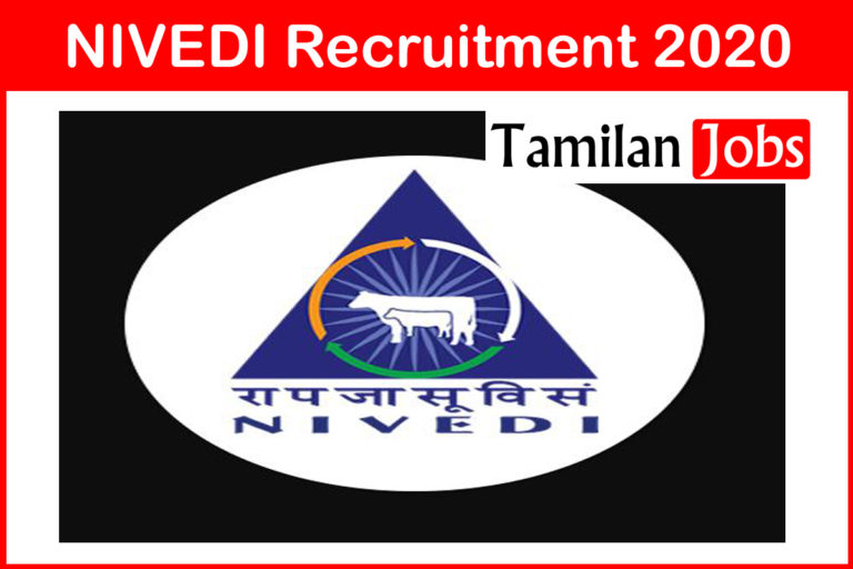 NIVEDI Recruitment 2020