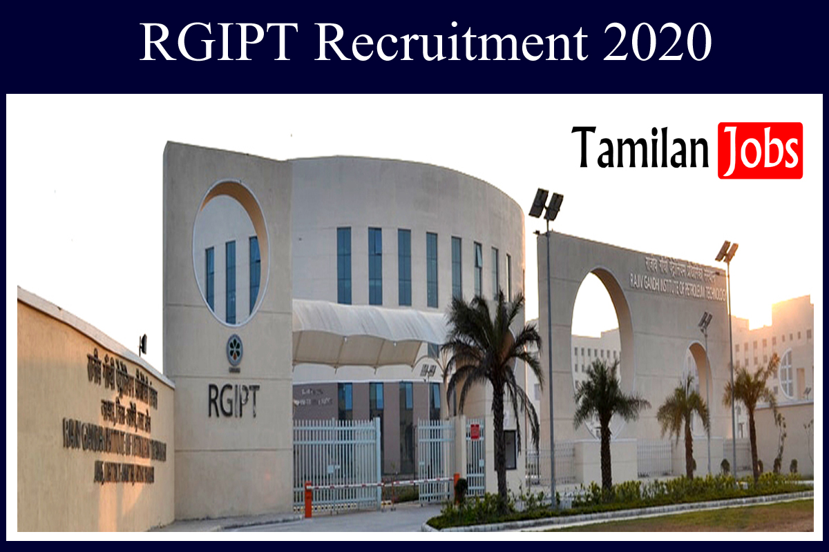 RGIPT Recruitment 2020