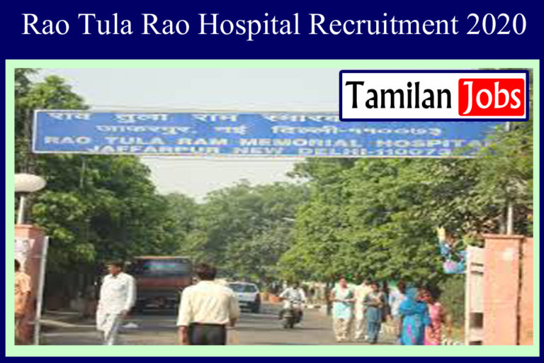 Rao Tula Rao Hospital Recruitment 2020