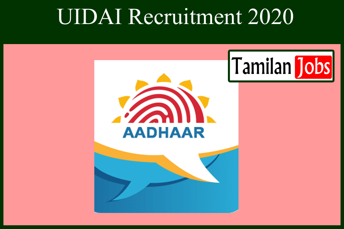 UIDAI Recruitment 2020