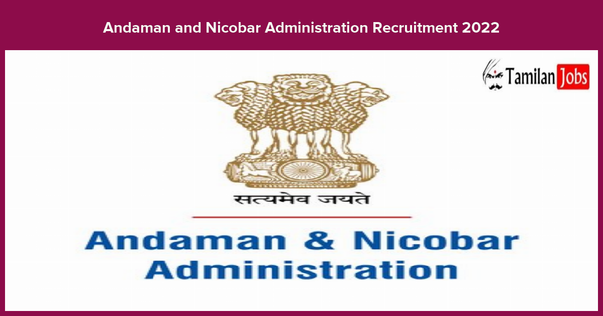 Andaman And Nicobar Administration Recruitment 2022 - State Programme Manager Posts, Apply Now