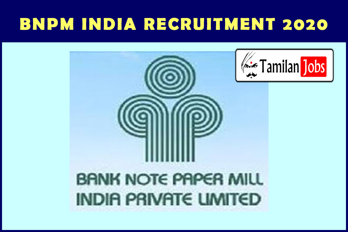 Bnpm India Recruitment 2020