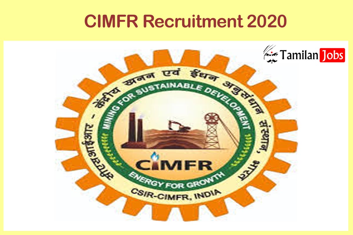 CIMFR Recruitment 2020