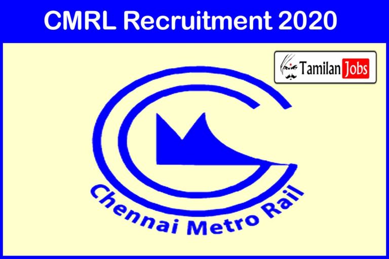 CMRL Recruitment 2020