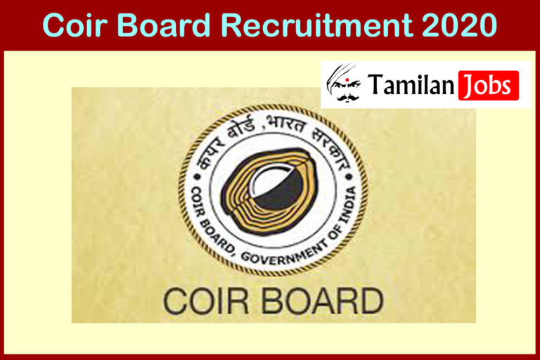 Coir Board Recruitment 2020 Out | Candidates Can Apply Director Jobs