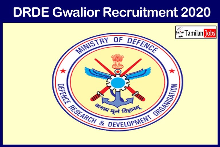 DRDE Gwalior Recruitment 2020 Out – M.Sc Candidates Can Apply For Various JRF & RA Jobs