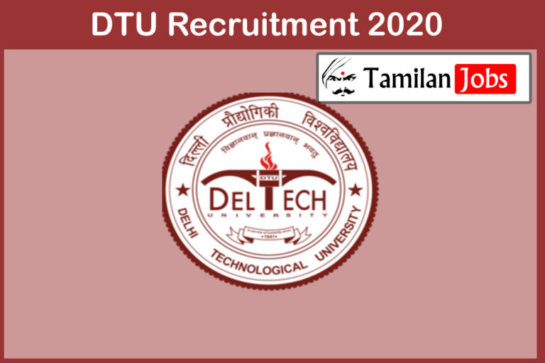 DTU Recruitment 2020 Out –  Degree Candidates Can Apply For Research Associate Jobs