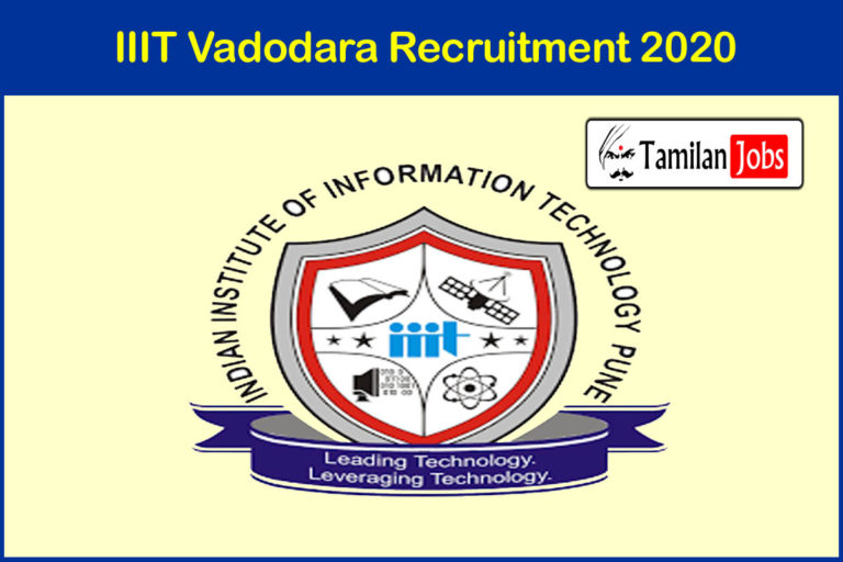 IIIT Vadodara Recruitment 2020