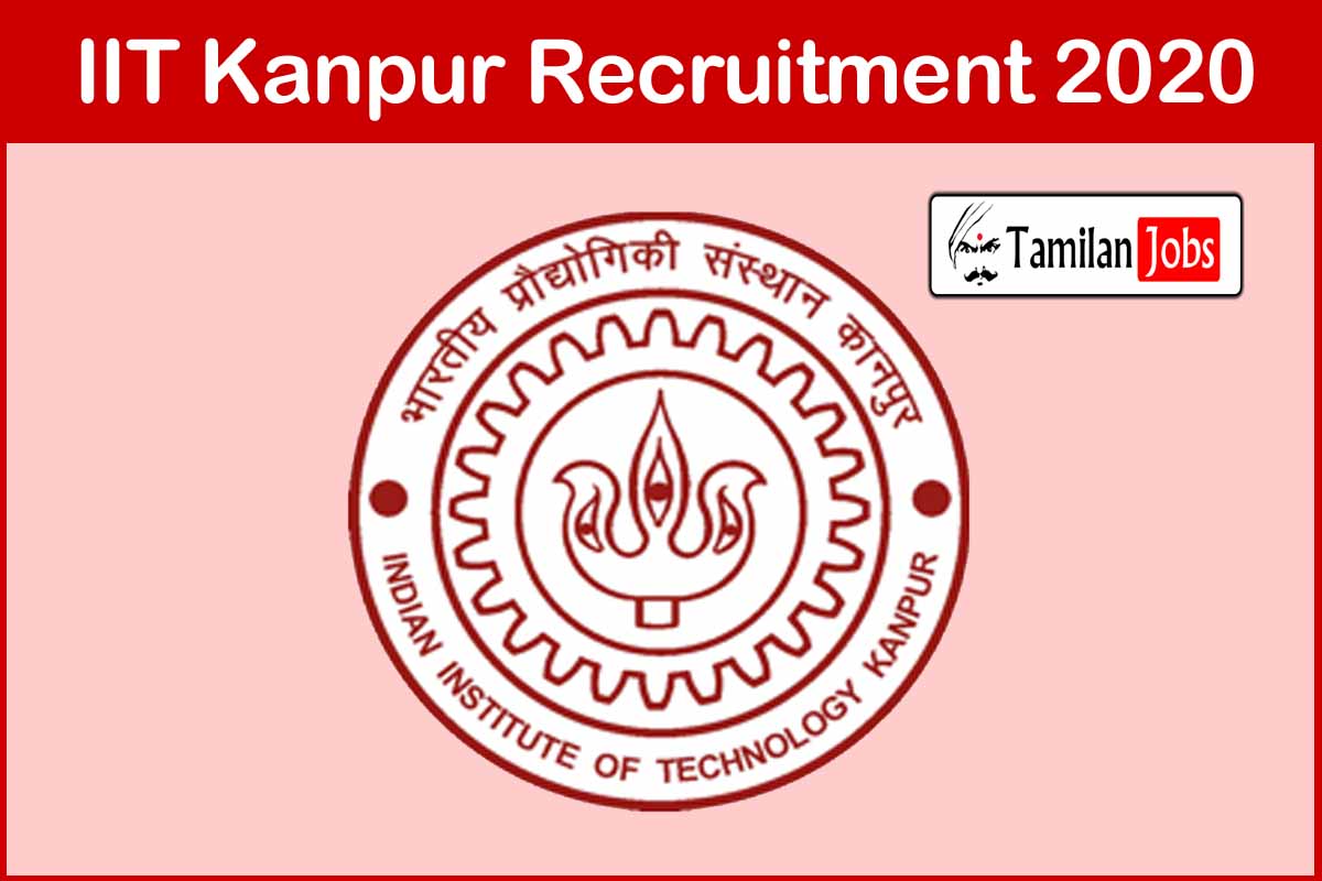 IIT Kanpur Recruitment 2020