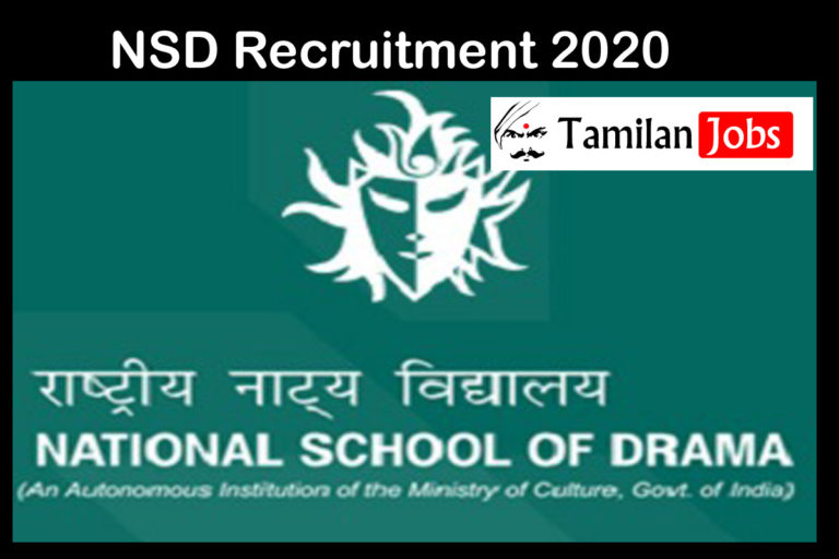 NSD Recruitment 2020 Out | Graduate Candidates Can Apply For  Various Theatre Artists of Grade A and B Jobs