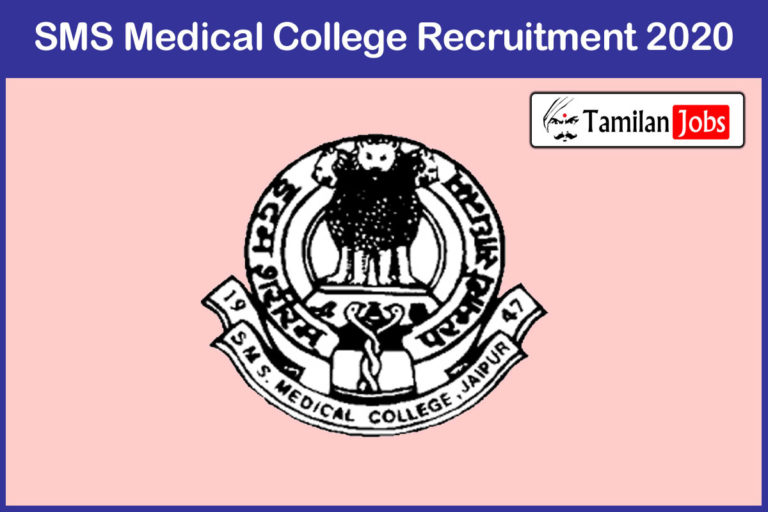 SMS Medical College Recruitment 2020