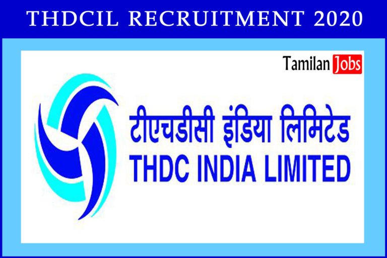 THDCIL Recruitment 2020
