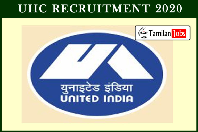 UIIC Recruitment 2020