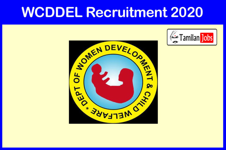 WCDDEL Recruitment 2020