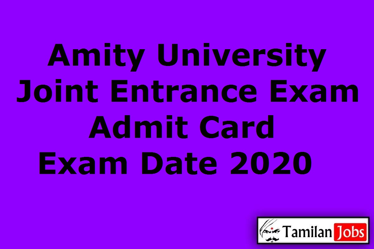 Amity JEE Admit Card 2020