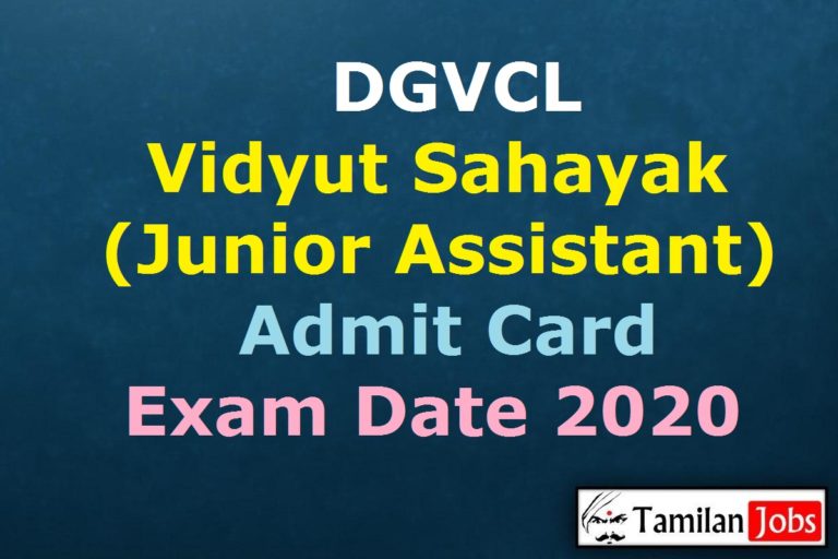 DGVCL Vidyut Sahayak Admit Card 2020