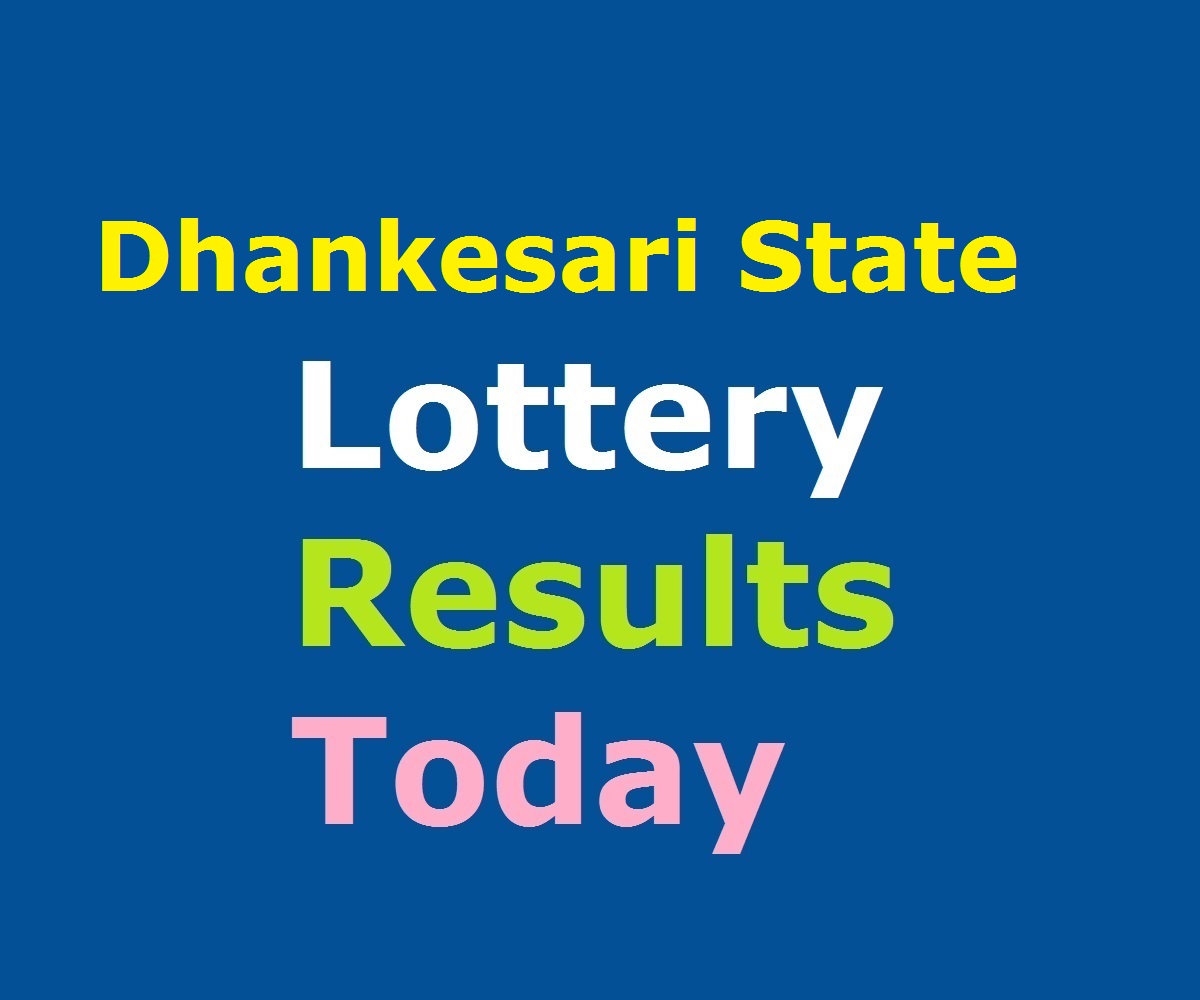Dhankesari State Lottery Result Today