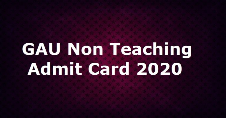 GAU Non Teaching Admit Card 2020