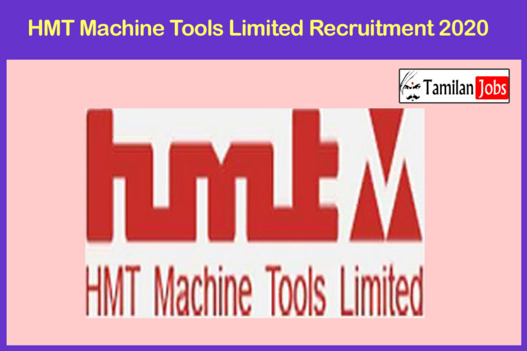HMT Machine Tools Limited Recruitment 2020 Out – Apply Executive Consultant B Jobs