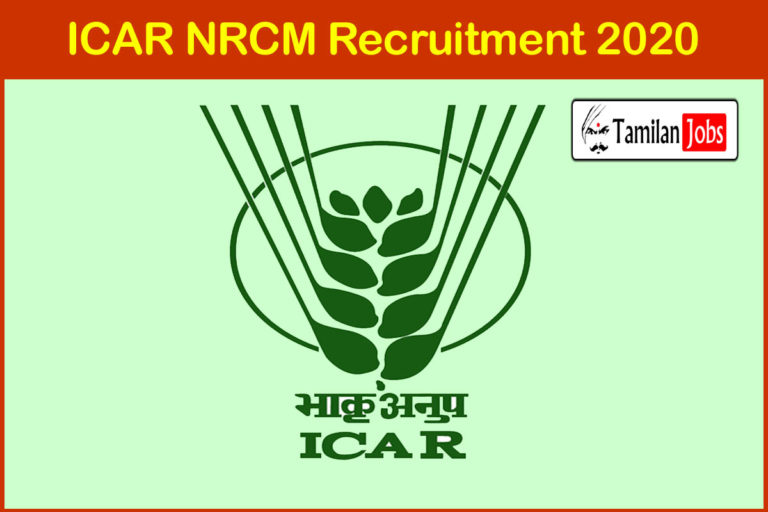 ICAR NRCM Recruitment 2020