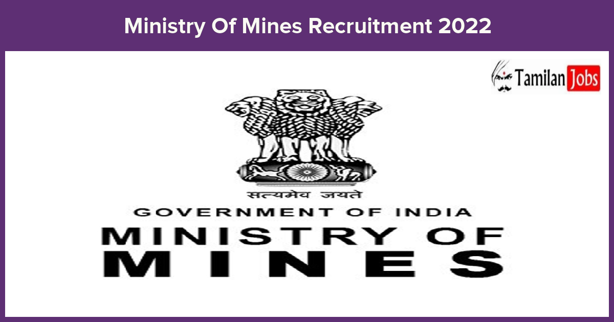 Ministry-Of-Mines-Recruitment-2022