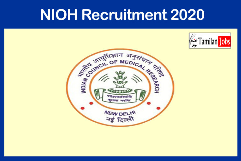 NIOH Recruitment 2020 Out – Apply For Technical Officer Jobs