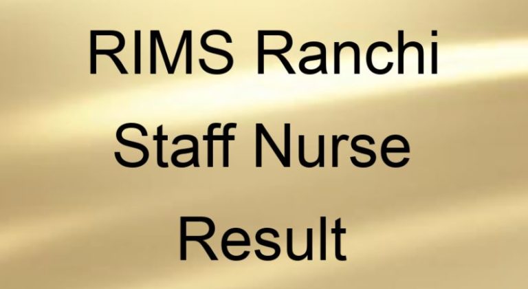 RIMS Ranchi Staff Nurse Result 2020