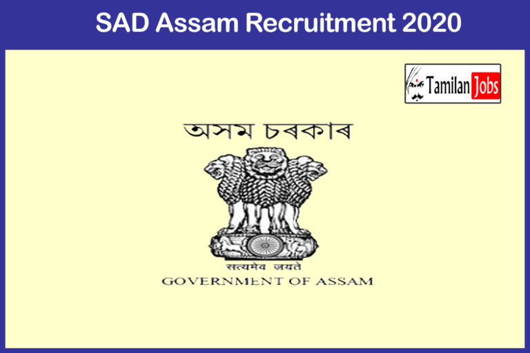 SAD Assam Recruitment 2020 Out – Apply Online 170 Junior Administrative Assistant Jobs