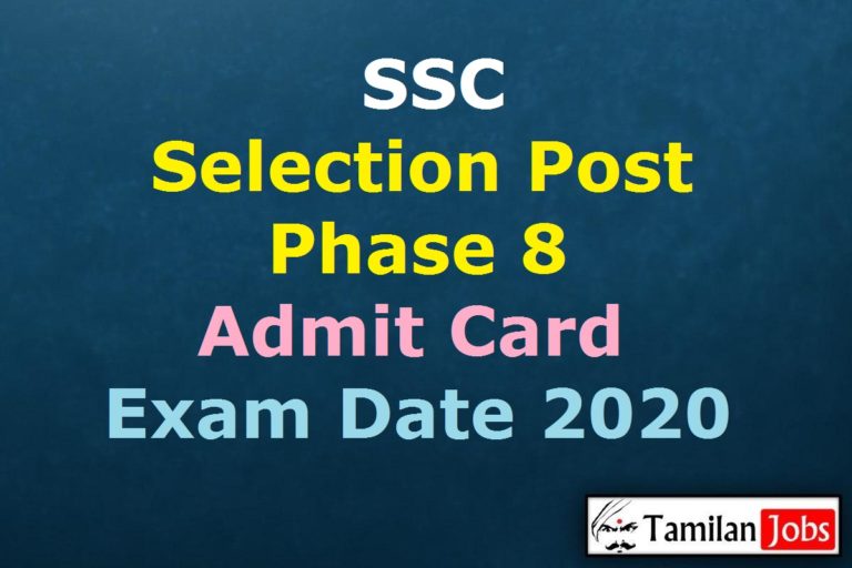 SSC Selection Post Phase 8 Admit Card 2020