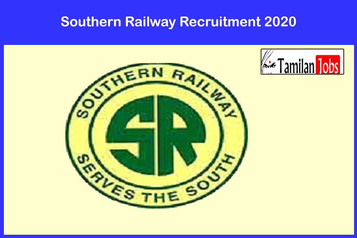 Southern Railway Recruitment 2020