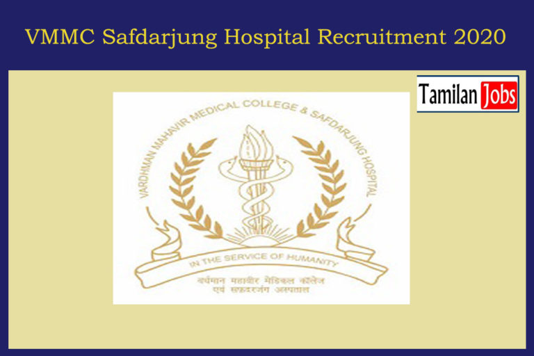 VMMC Safdarjung Hospital Recruitment 2020