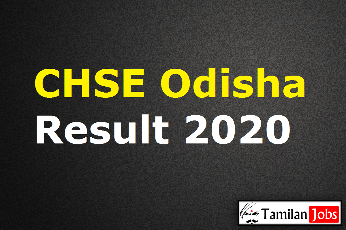 CHSE Odisha Result 2020 Date, Odisha Plus Two (+2) Results @ orissaresults.nic.in