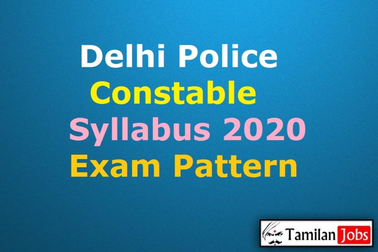 Delhi Police Constable Syllabus 2020