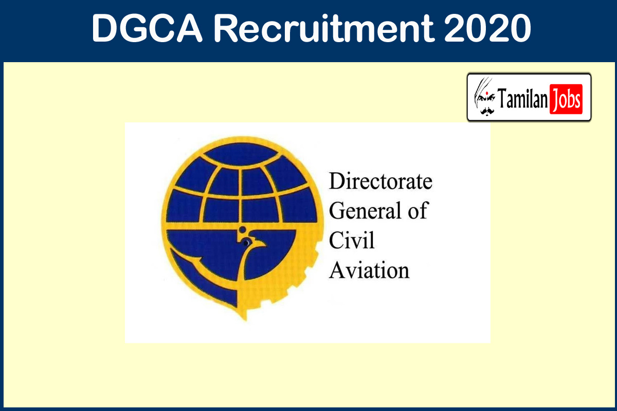 DGCA Recruitment 2020